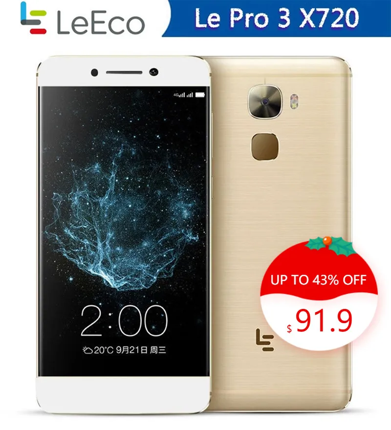 В наличии! Смартфон Letv LeEco Le Pro 3 X720 мобильный телефон дюйма 4 Гб ОЗУ 32 ГБ/64 ПЗУ Snapdragon