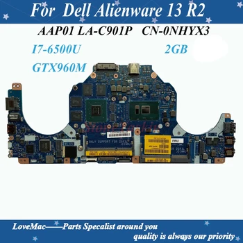 

High qulaity CN-0NHYX3 For Dell Alienware 13 R2 Laptop Motherboard AAP01 LA-C901P I7-6500U NHYX3 GTX960M 2GB 100% work well