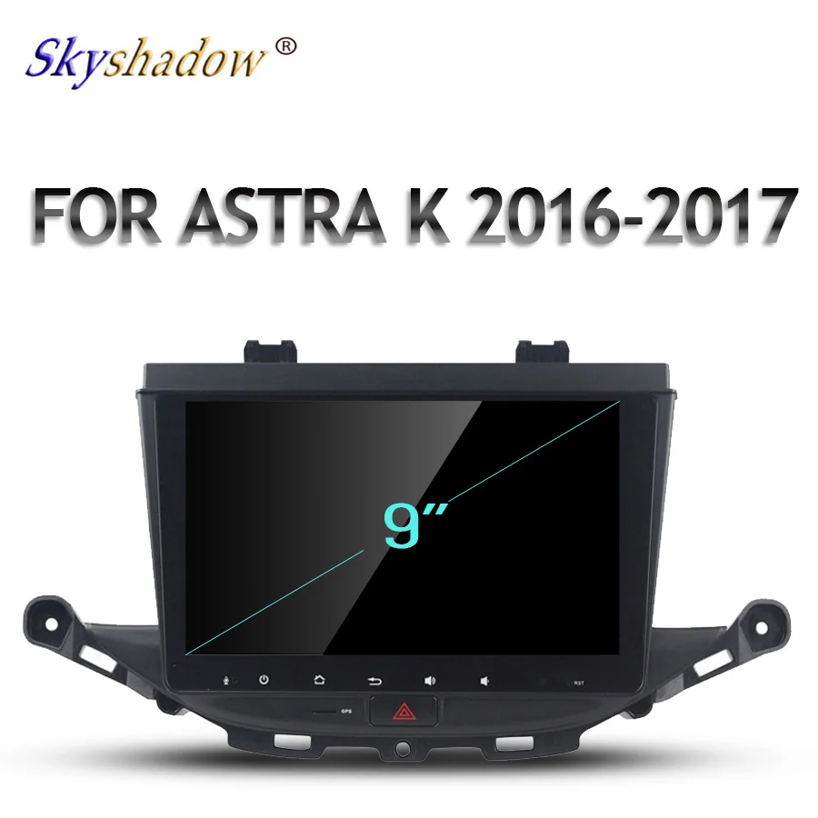 HD " Android 9,0 для Opel ASTRA K 4 Гб ОЗУ 64 Гб ПЗУ 8 ядерный автомобильный dvd-плеер gps ГЛОНАСС карта RDS радио wifi Bluetooth 4,2