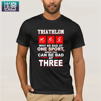 

Triathlon Why Be Bad At One Sport When You Can Be Bad At Three Amazing Short Sleeve Unique Casual Short Sleeve Top for Men Tops