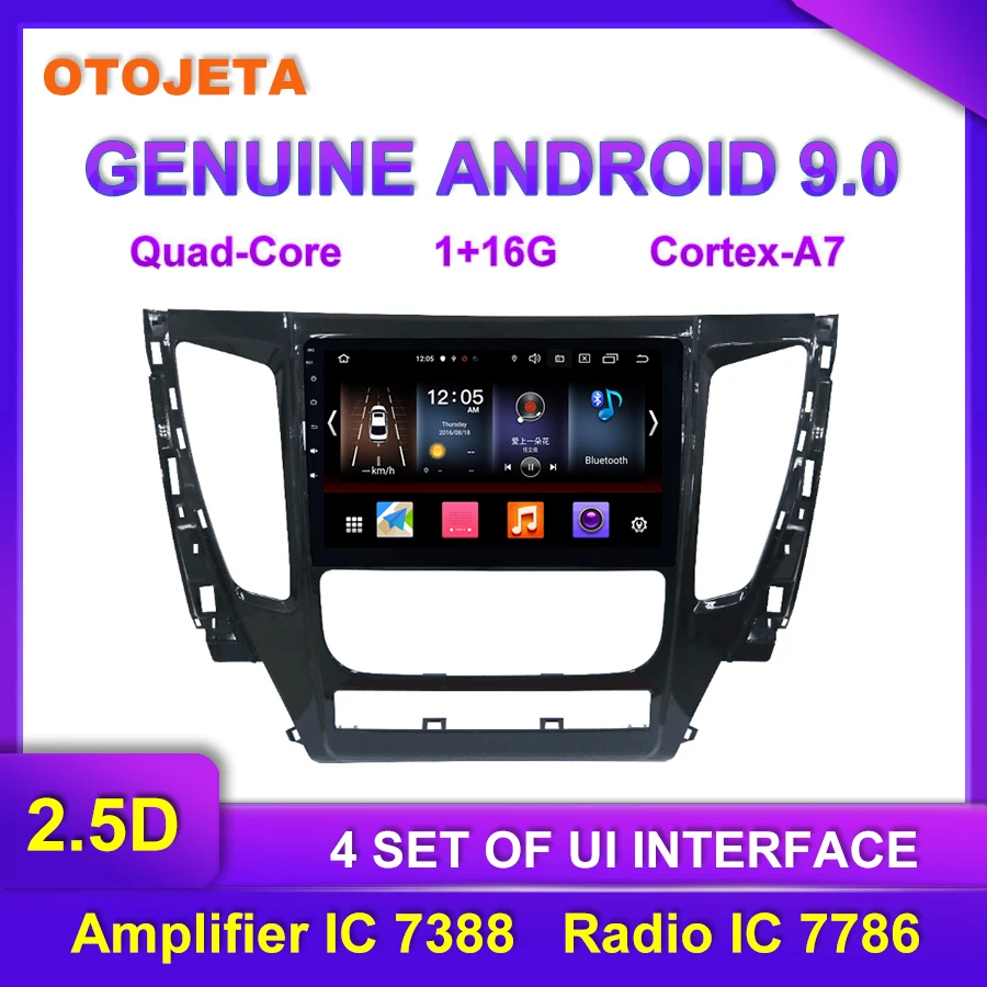 

Factory direct sale OTOJETA Android 9.0 Car Multimedia Radio For 2017 Mitsubishi Triton GPS Bluetooth Navigation tape recorder