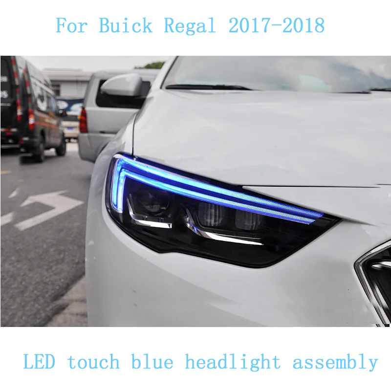 Фара в сборе для Buick Regal 17-19 светодиодная фара в сборе Модифицированная королевская высокая с синим дневным ходовым светом