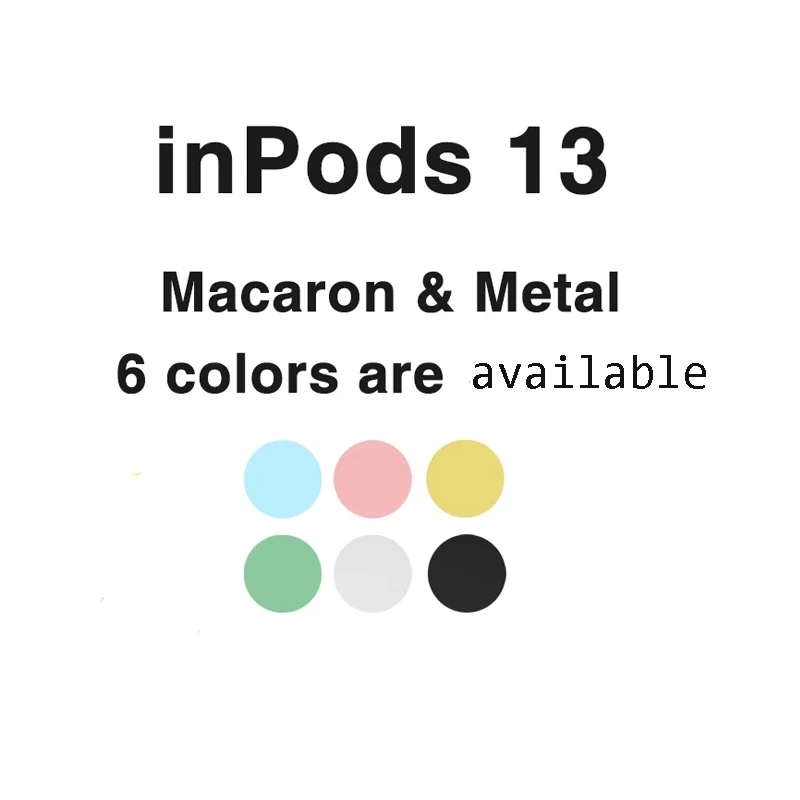 Macaron Inpod 13 TWS Earbuds Headset Bluetooth Earphones Wireless Headphones Pro TWS Headset Smart Touch With Charging Box