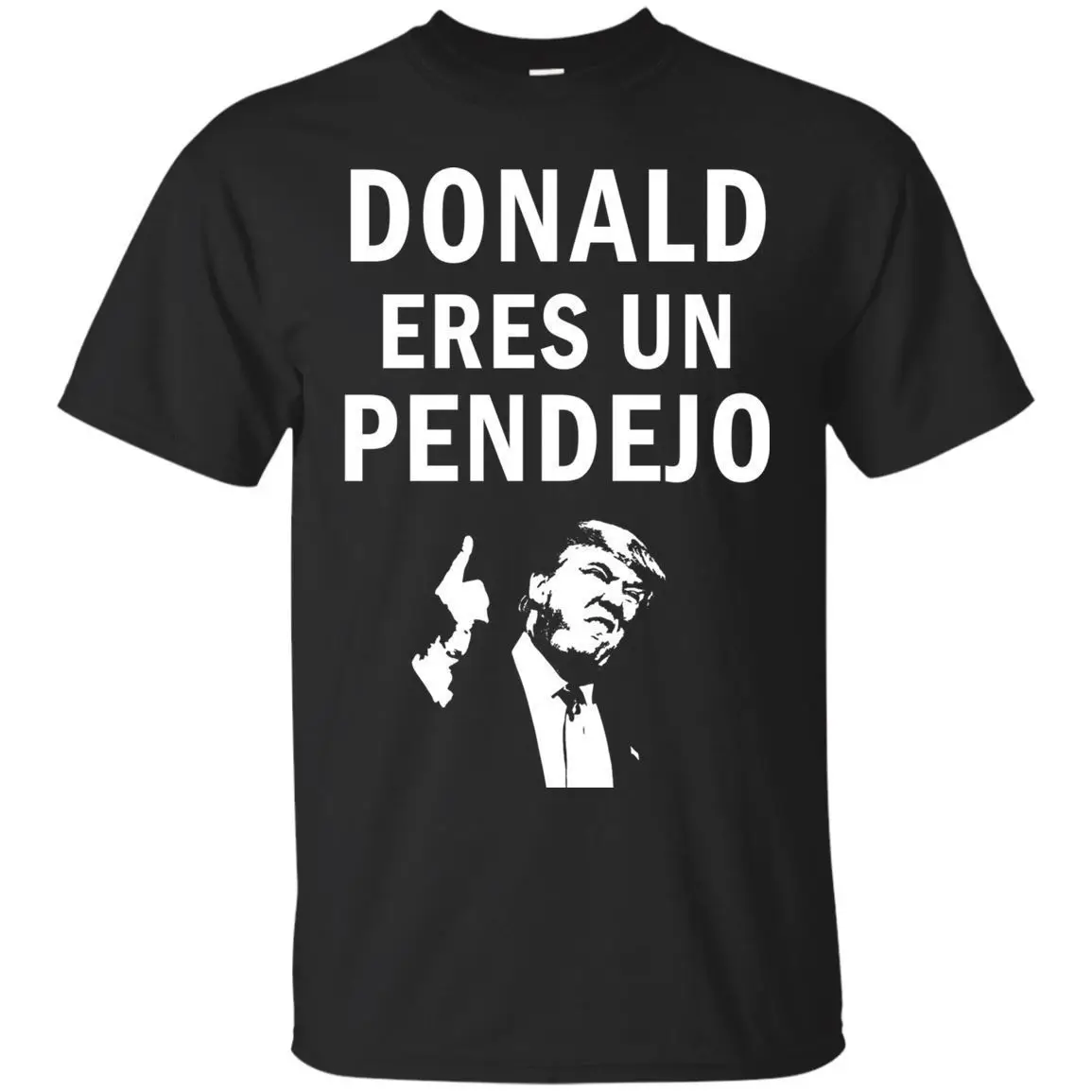 Трамп пендехо рубашка анти Дональд Es Un PENDEJO футболка не мой президент крутая