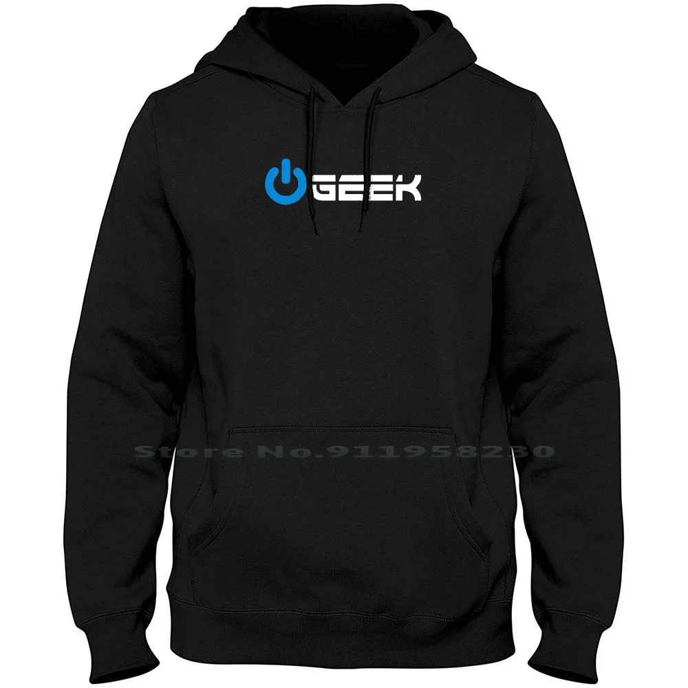 

Geek ( Power On Button ) Men Hoodie Sweater 6XL Big Size Cotton Birthday Animals Power Humor Comic Love Geek Fun Day We To Ny
