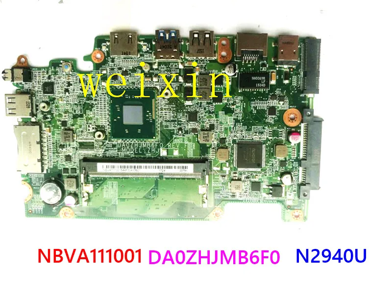 

for acer E3-111 B115-M laptop motherboard NBVA111001 DA0ZHJMB6F0 with N2940U CPU buit-in working well