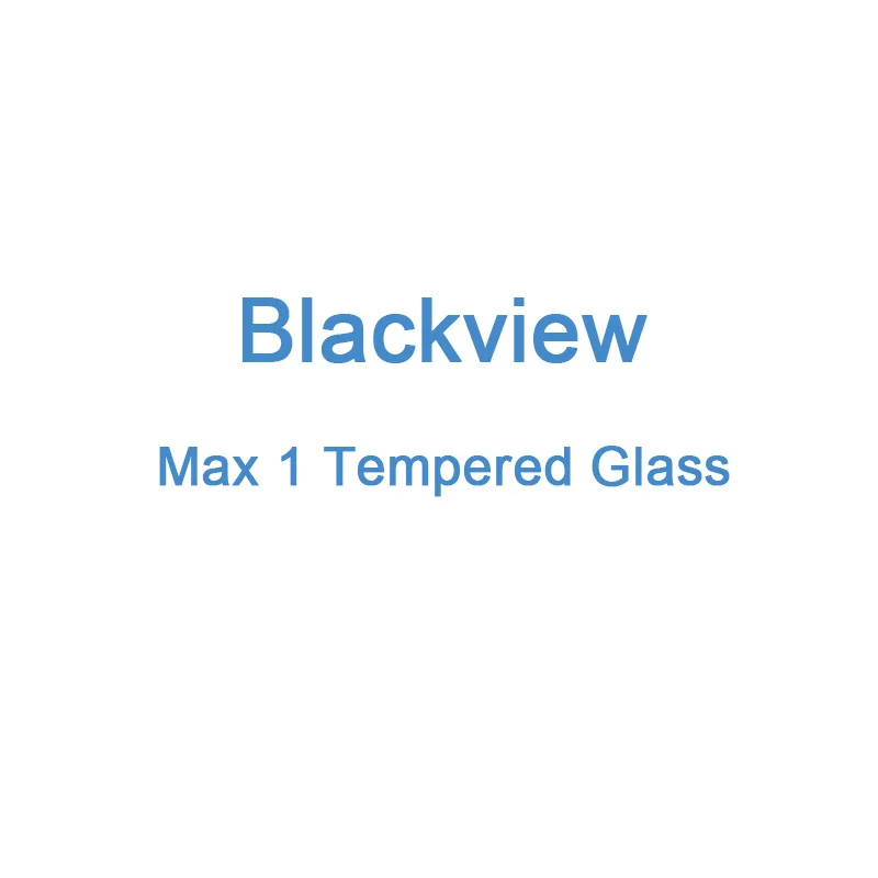 

Original Blackview Tempered Glass Film Max 1 Scratch Proof Easy Install Protective Glass Cover Max1 Screen Protector