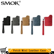 SMOK Fetch Mini Pod Kit кожаный чехол кожаный тканевый чехол для электронной сигареты кожаный чехол
