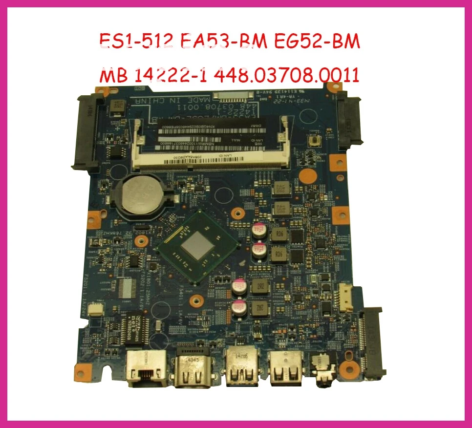 448.03708.0011 для Acer aspire ES1-512 Материнская плата ноутбука EA53-BM MB 14222-1 DDR3 | Компьютеры и