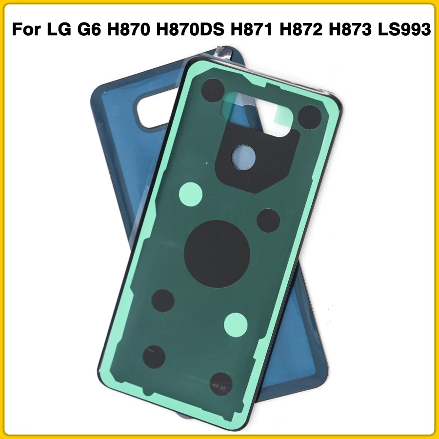 Новый G6 сзади Корпус чехол для LG H870 H870DS H871 H872 H873 LS993 US997 VS998 Батарея задняя крышка