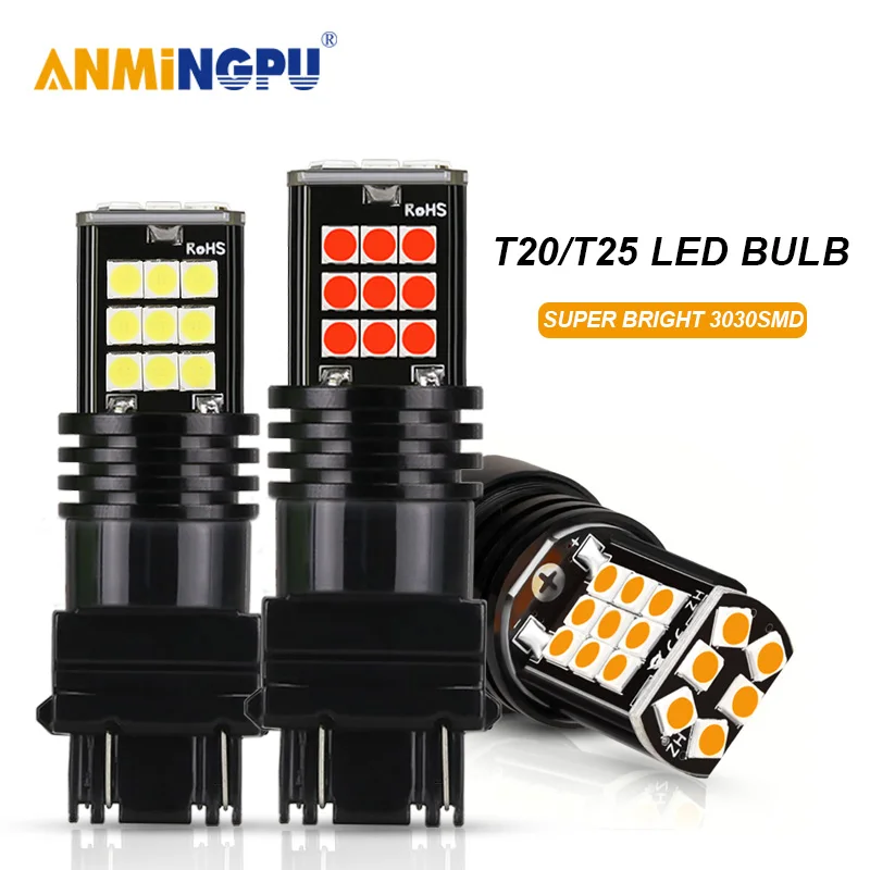 

ANMINGPU 2x Signal Lamp T25 Led 3157 P27/7W P27W Led 3156 3030SMD T20 W21W Led 7440 7443 W21/5W Brake Light Reverse Light 12V