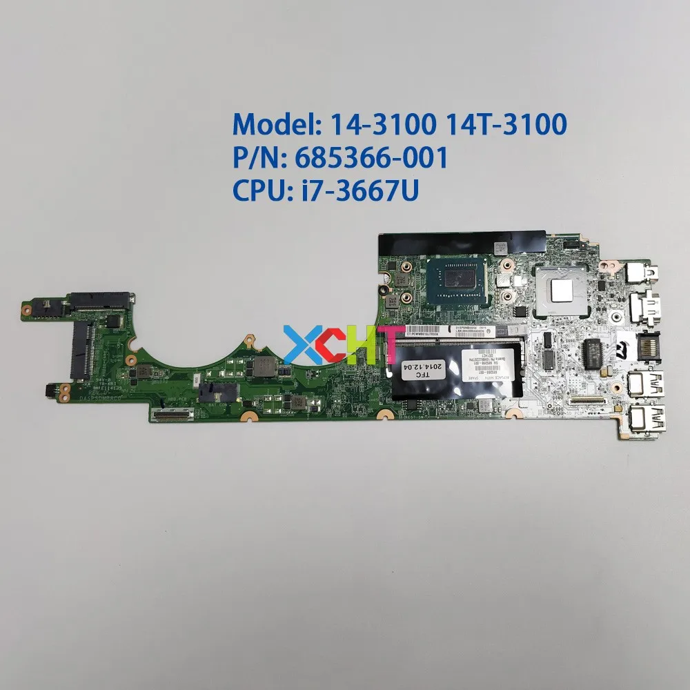 685366-001 DASPSDMBAC0 HM76 w i7-3667U cpu UMA для hp ENVY 14-3100 серии 14T-3100 ноутбука ПК материнская плата