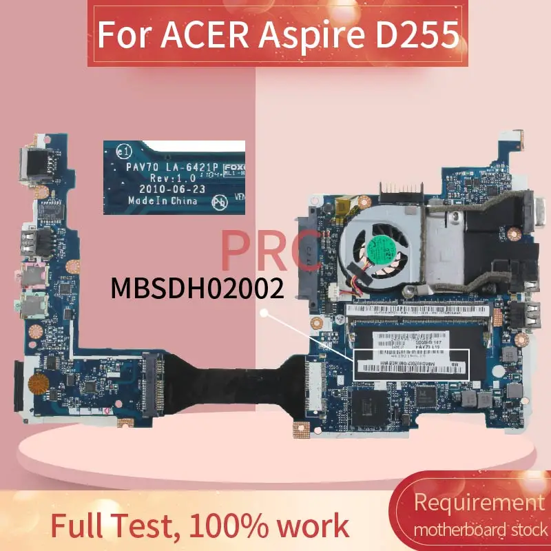 Mbsdh02002 para Acer Aspire Computador Portátil Placa-mãe La-6421p Ddr3 Notebook Mainboard D255 - Imagem 2