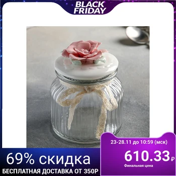 

Bank for bulk products "Rose", 600 ml, 11 × 14 cm