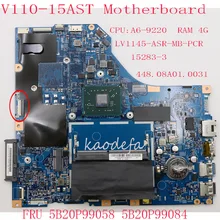 80TD dla V110-15AST płyta główna płyta główna 5B20P99058 5B20P99084 LV1145-ASR-MB-PCR 15283-3 448.08A01.0031 procesor: A6-9220 pamięci RAM: 4G