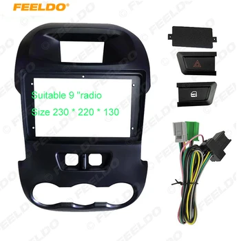 

FEELDO Car Radio Fascia frame For Ford Ranger Radio Player 9inch car DVD gps navi Panel Dash Kit Frame