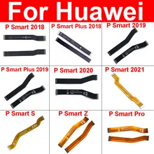 Câble flexible de carte mère pour Huawei P Smart Plus 2018 2019 2020 2021 P Smart S Z Pro LCD, pièces de ruban flexible=