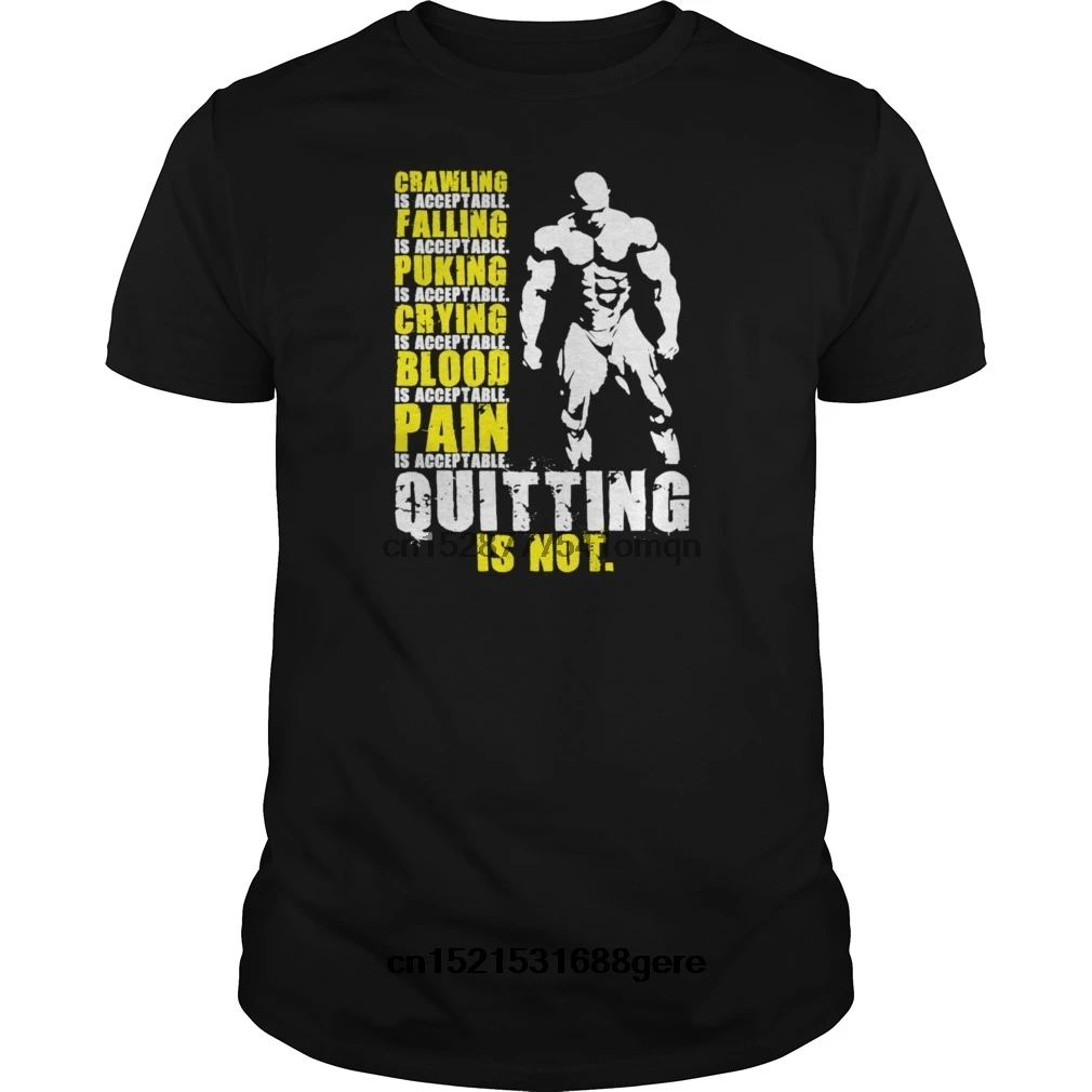 

funny t shirt Quitting Is Not Acceptable Mr Olympia Tanks tshirt men tee