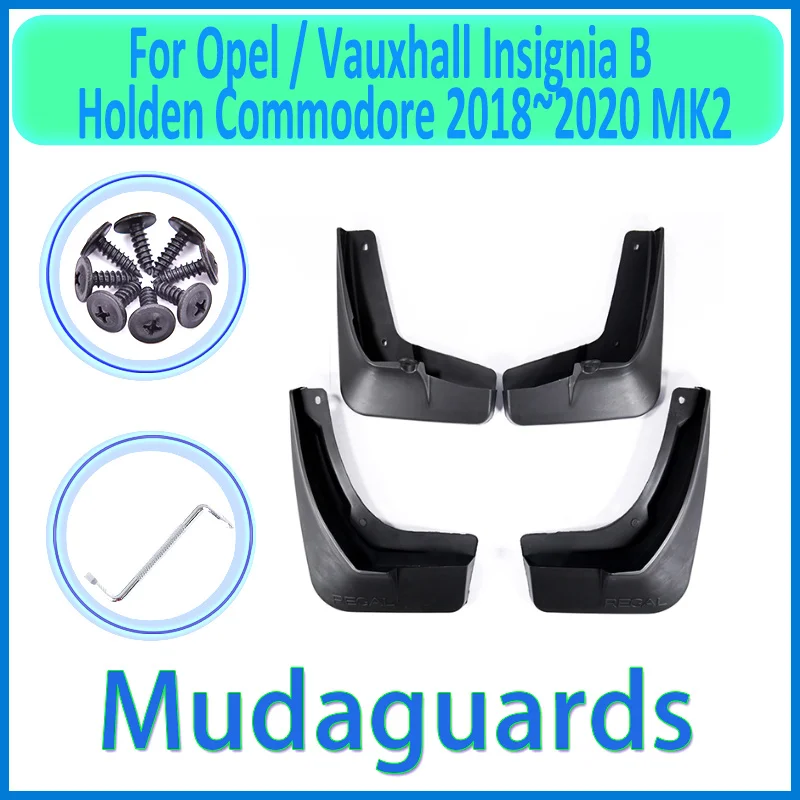 for Opel Vauxhall Insignia B 2018 2019 2020 MK2 Holden Commodore Car Fender Mudguard Mud Flaps Guard Splash Flap Car Accessories