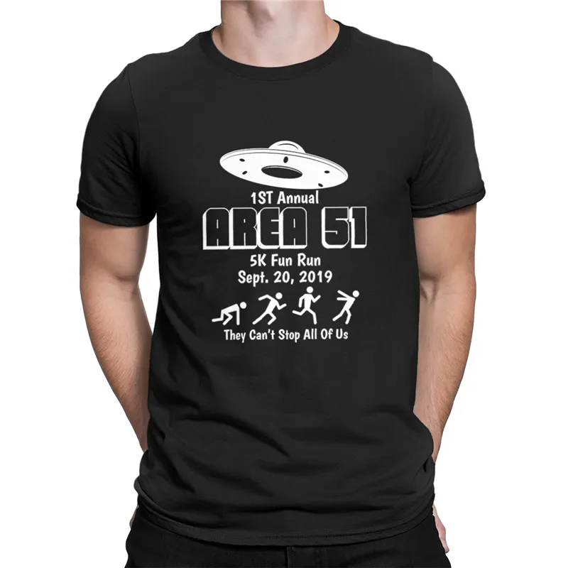 

Area 51 5K Fun Run Alien T Shirt hey Can't Stop All of Us Tee Gift New From US