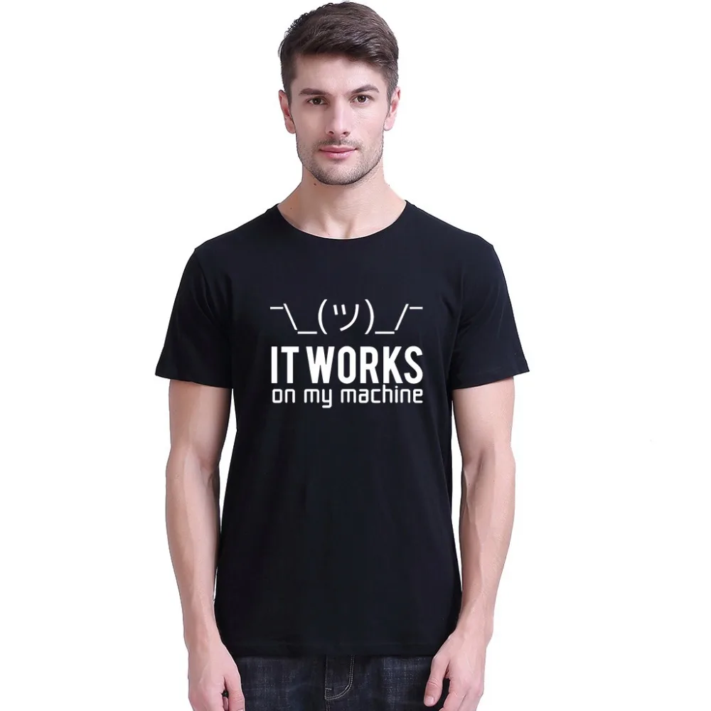 Мужские футболки с модным гиком, футболки с буквами& It Works On My Machine&, расчесанные футболки с круглым вырезом,, мужские футболки