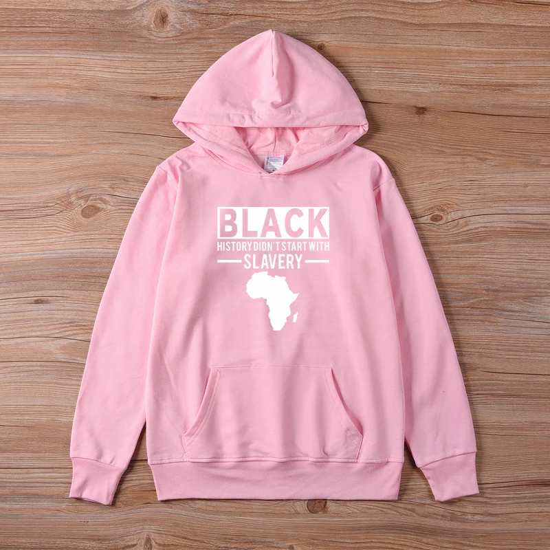 Pink-White ONSEME/черная история не начинается с слоган рабства; толстовка с капюшоном; пуловеры унисекс; толстовки с капюшоном; Женская толстовка с капюшоном - Цвет: Pink-White