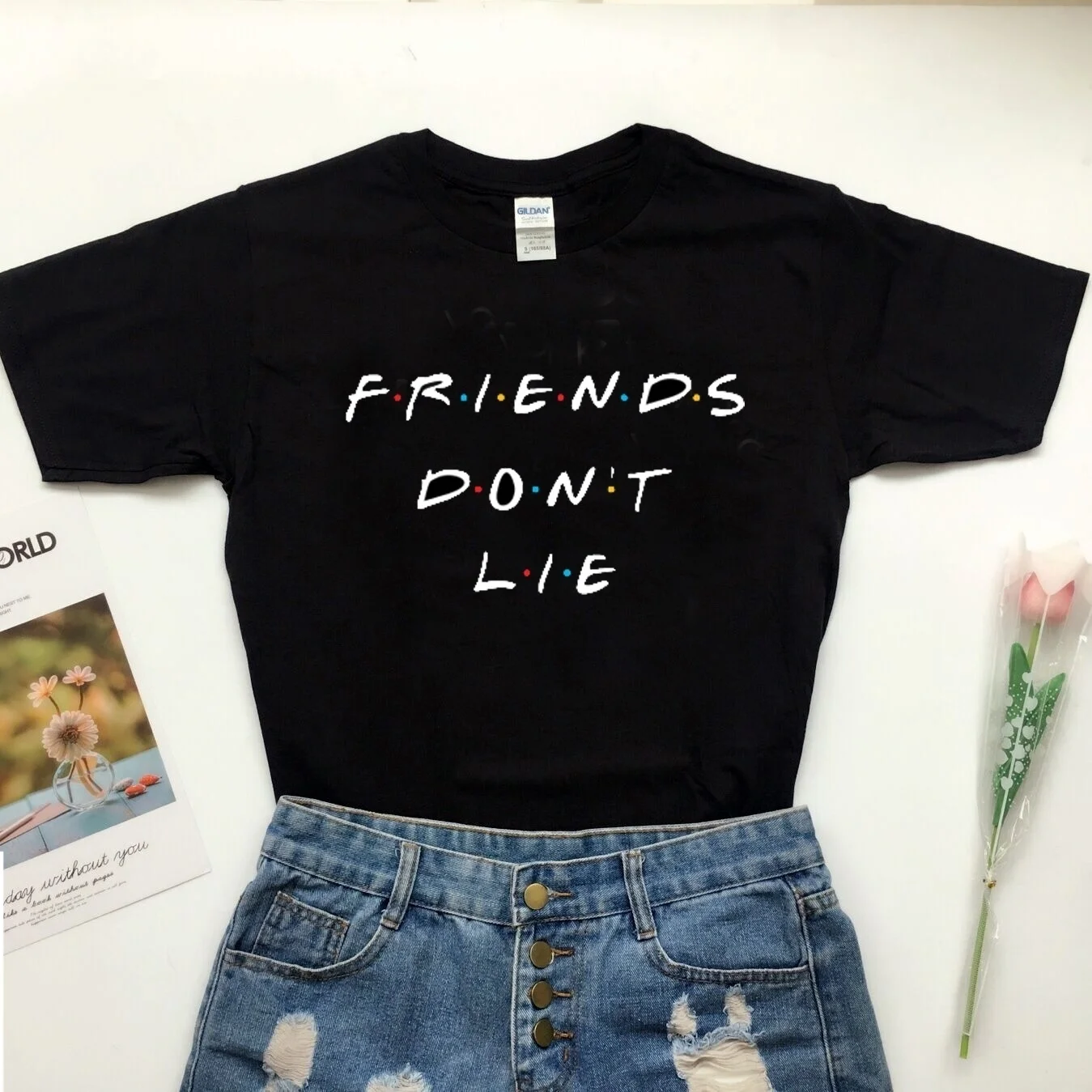 

friends dont lie Letters Print t shirts 100% Cotton short sleeve o neck t-shirt Casual Funny t-shirt For Lady Girl Top Tees