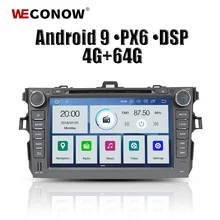 DSP PX6 ips 8 ''Android 9,0 4 Гб 64 ГБ Автомобильный DVD радио плеер Wifi gps карта RDS Bluetooth для Toyota Corolla 2006-2009 2010 2011