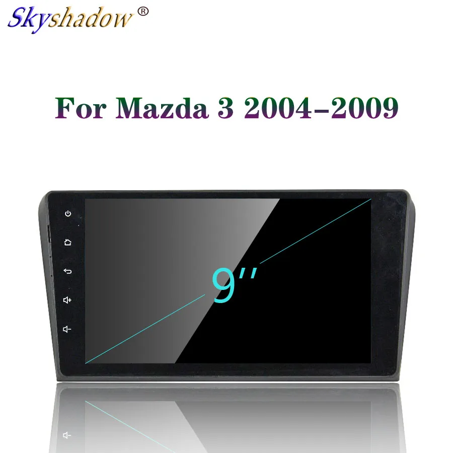 Excellent DSP Android 9.0 8 Core 4GB RAM 64GB ROM For Mazda 3 2004-2009 Car multimedia DVD Player GPS Map RDS Radio wifi 4G Bluetooth 4.2 0 Excellent DSP Android 9.0 8 Core 4GB RAM 64GB ROM For Mazda 3 2004-2009 Car multimedia DVD Player GPS Map RDS Radio wifi 4G Bluetooth 4.2 0