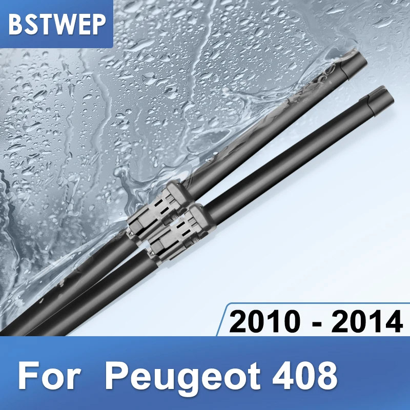 BSTWEP щетки стеклоочистителя для peugeot 408 Fit кнопочные ручки 2010 2011 2012 2013