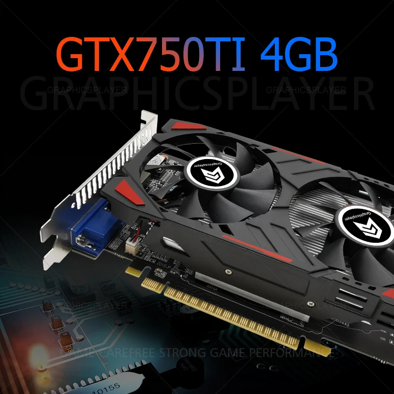 Graphics Card VGA Video Card GTX PC Games Original chip GTX750TI 4GB GDDR5 128BIT for NVIDIA GPU Video