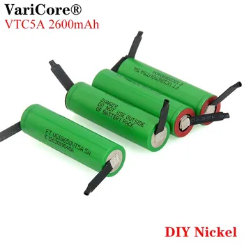 

VariCore VTC5A 2600mAh 18650 Lithium Battery 20A 30A Discharge VC18650VTC5 batteries +DIY Nickel Sheets