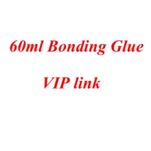 60 мл склеивания клей для ViP клиента VIP ссылка