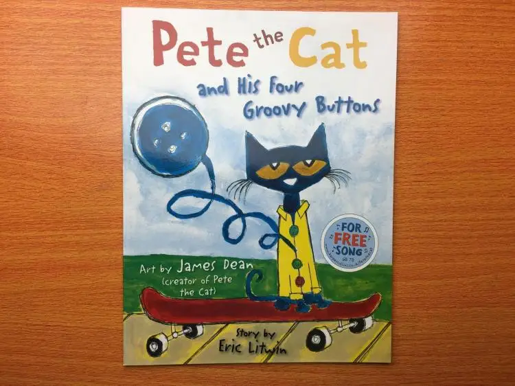 Pete the Cat and His Four Groovy Buttons [Book]