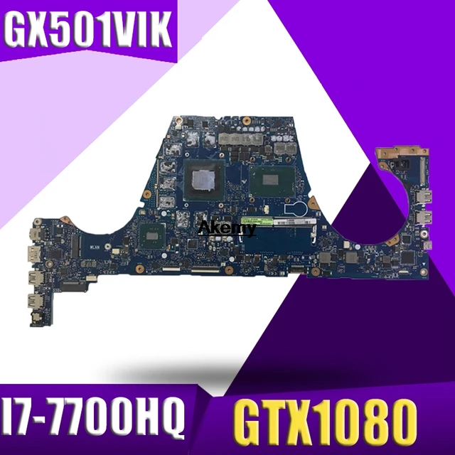 $US $276.00  GX501VIK Motherboard I7-7700HQ GTX1080 For ROG ASUS GX501V GX501VI GX501VIK Laptop motherboard GX50