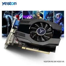 Yeston Radeon R5 240 GPU 4 Гб GDDR3 64 бит игровой Настольный ПК видеокарты Поддержка VGA/DVI-D/HDMI