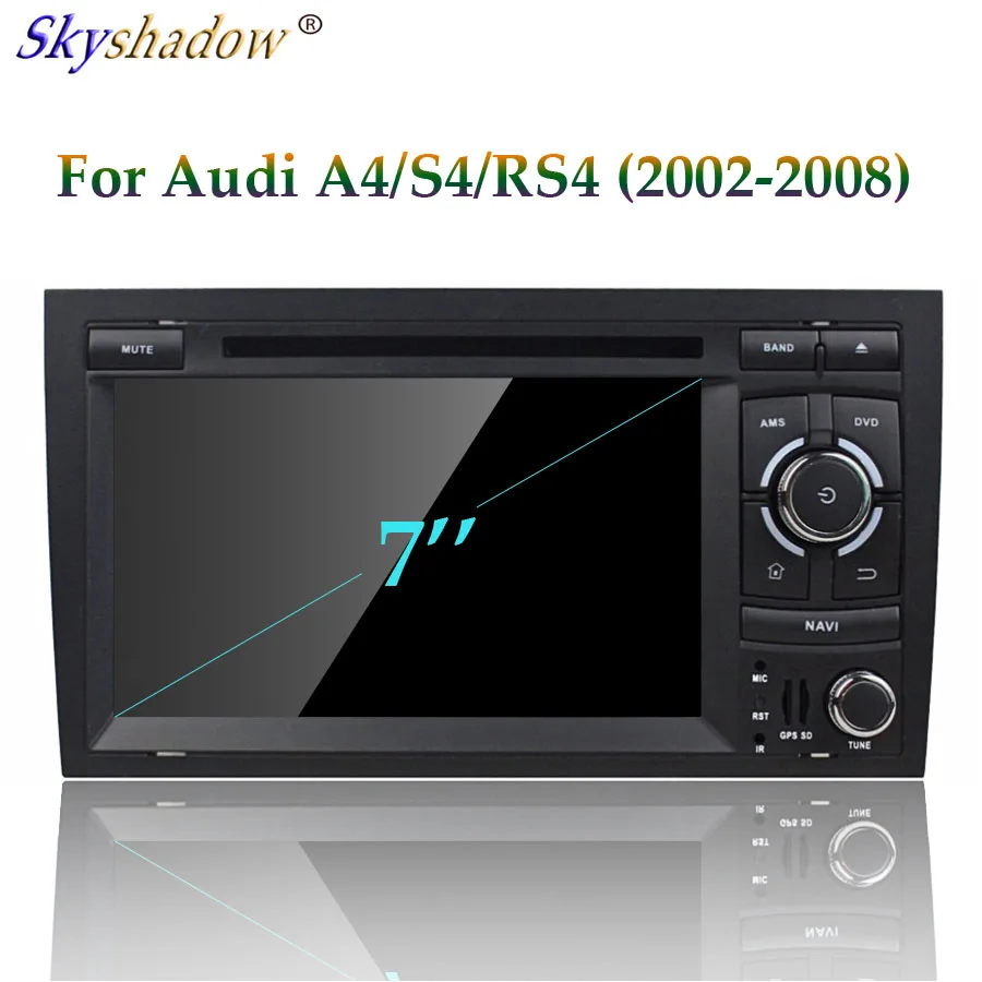 HD DSP Android 9,0 4G ram 64G Автомобильный мультимедийный dvd-плеер Wifi 4G данные беспроводного обмена радио gps ГЛОНАСС карта для Audi A4 S4 RS4 2002-2008