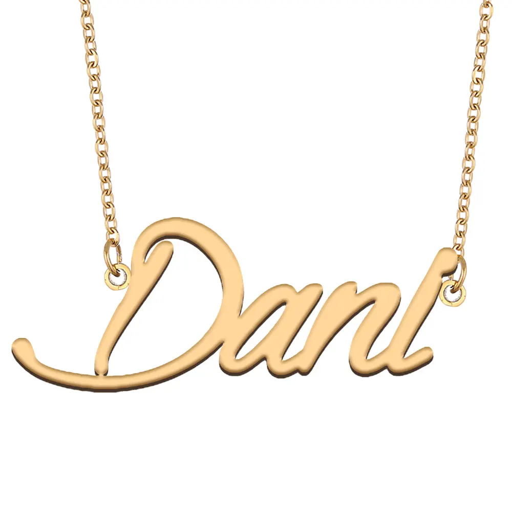 

Dani Name Necklace for Women Personalized Stainless Steel Jewelry Gold Plated Nameplate Pendant Femme Mothers Girlfriend Gift