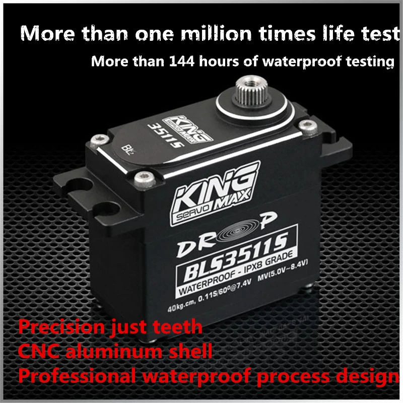 

KINGMAX Drop Servo Series 25T BLS3511S--83g 40kg.cm Super long working life Waterproof Servo