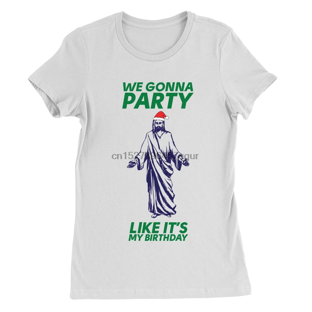 Camiseta con estampado de "We Gonna Party" para mujer, camiseta divertida, regalo de religioso de Jesús|Camisetas| - AliExpress