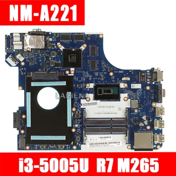 

NEW! For Lenovo Thinkpad E550 E550C NM-A221 Laotop Mainboard NM-A221 Motherboard with i3-5005U CPU R7 M265 GPU