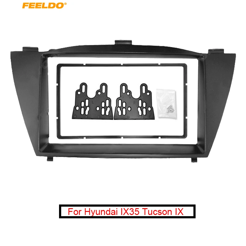 

FEELDO Car Radio Audio 2DIN Fascia Face Frame Bezel For HYUNDAI IX35 Tucson IX Panel Dash Mount Trim Refit Kit