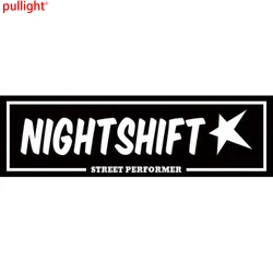 NightShift street performer box slap sticker JDM stance window bumper decal Car Styling Car Sticker Car Accessories