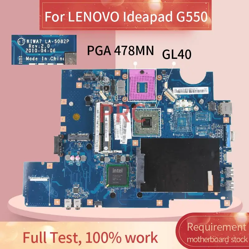 LA 5082P для LENOVO Ideapad G550 материнская плата ноутбука GL40 DDR3 Материнская