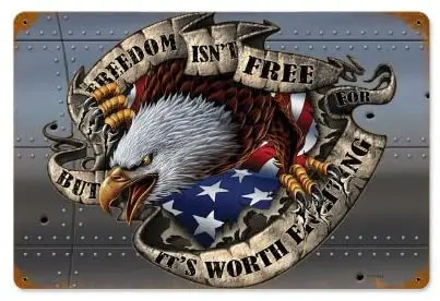 

Old Time Signs Freedom Isn't Free Metal Sign Wall Decor 18 x 12
