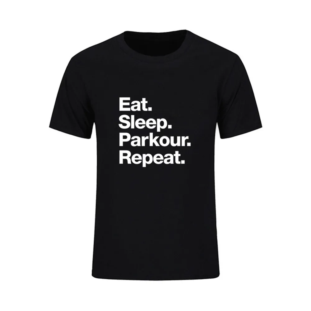 Новая летняя футболка премиум класса хлопковые топы футболки Eat Sleep Parkour 80s