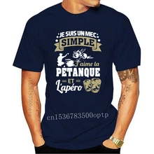Je suis un mec simple j aime la pétanque et lapero t des hommes de la camisole personnalisé 100% coton ou col cadeau
