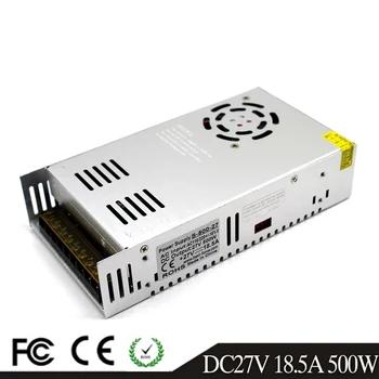 

500W 27V 18.5A Switching Power Supply Driver Transformers AC110V 220V TO DC27V SMPS for Led Strip Modules Light CCTV 3D Printer