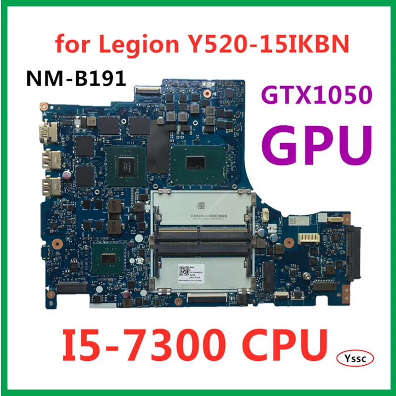 Новый DY512 NM B191 материнская плата для ноутбука lenovo Легион Y520 15IKBN 5B20N00291 с i5 7300