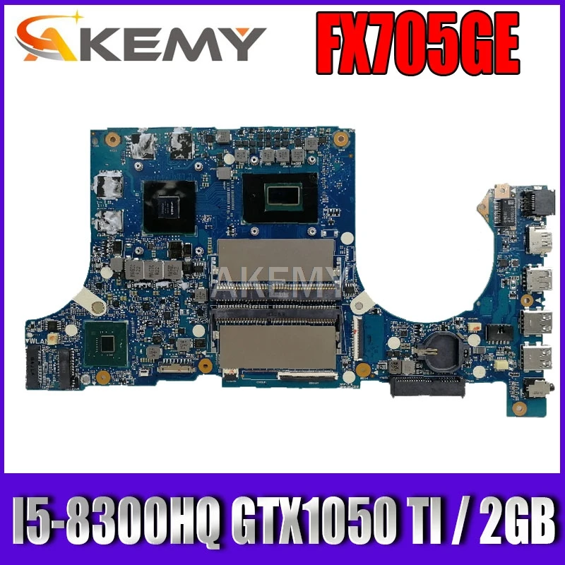 Материнская плата Akemy FX705GE для For Asus TUF Gaming FX705G FX705GD 17 3 дюйма материнская I5-8300H GTX 1050TI